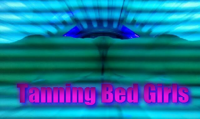Tanning Bed Girls #4353780