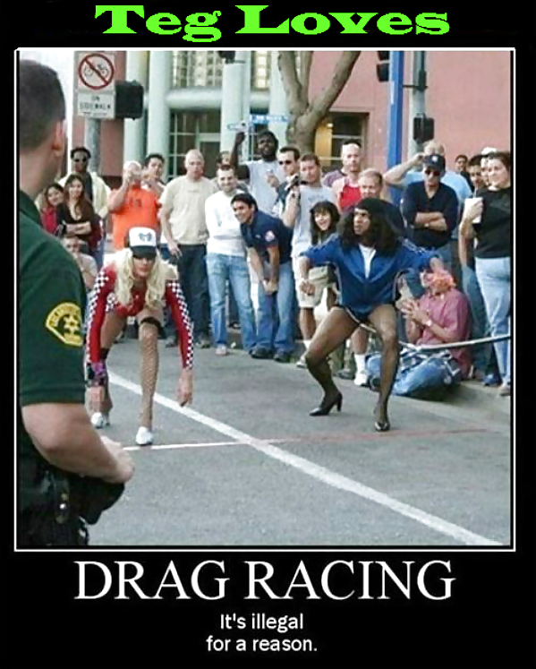 TEG,goes Drag racing