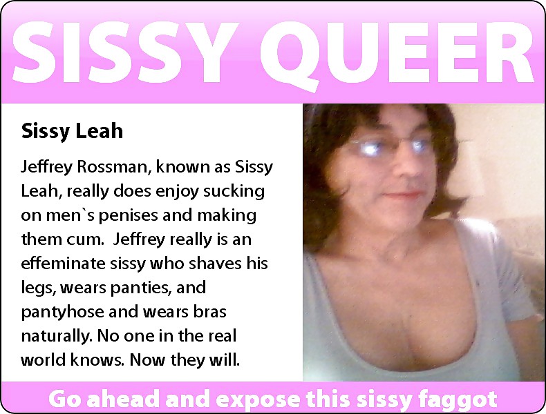 This is sissyfaggotleah #11889467