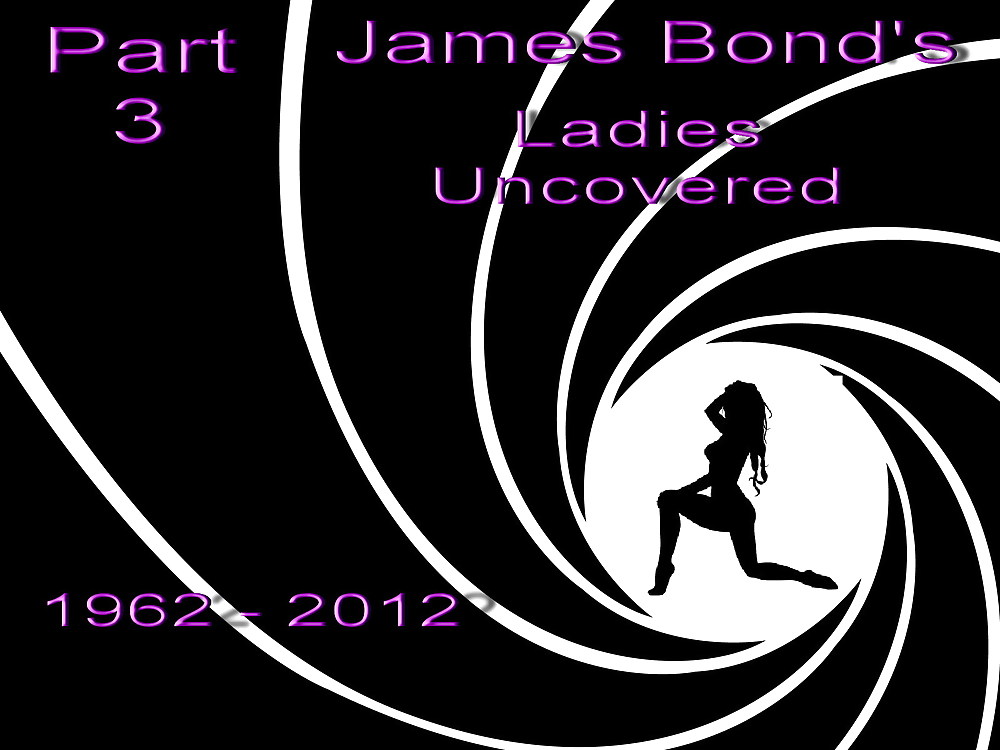 James Bond's Ladies Uncovered 3 #17046116