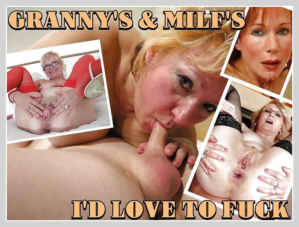 GRANNY'S & MILF'S I'D LOVE TO FUCK #5935230