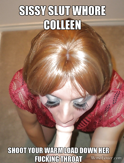 More of Sissy Whore Colleen #22804221