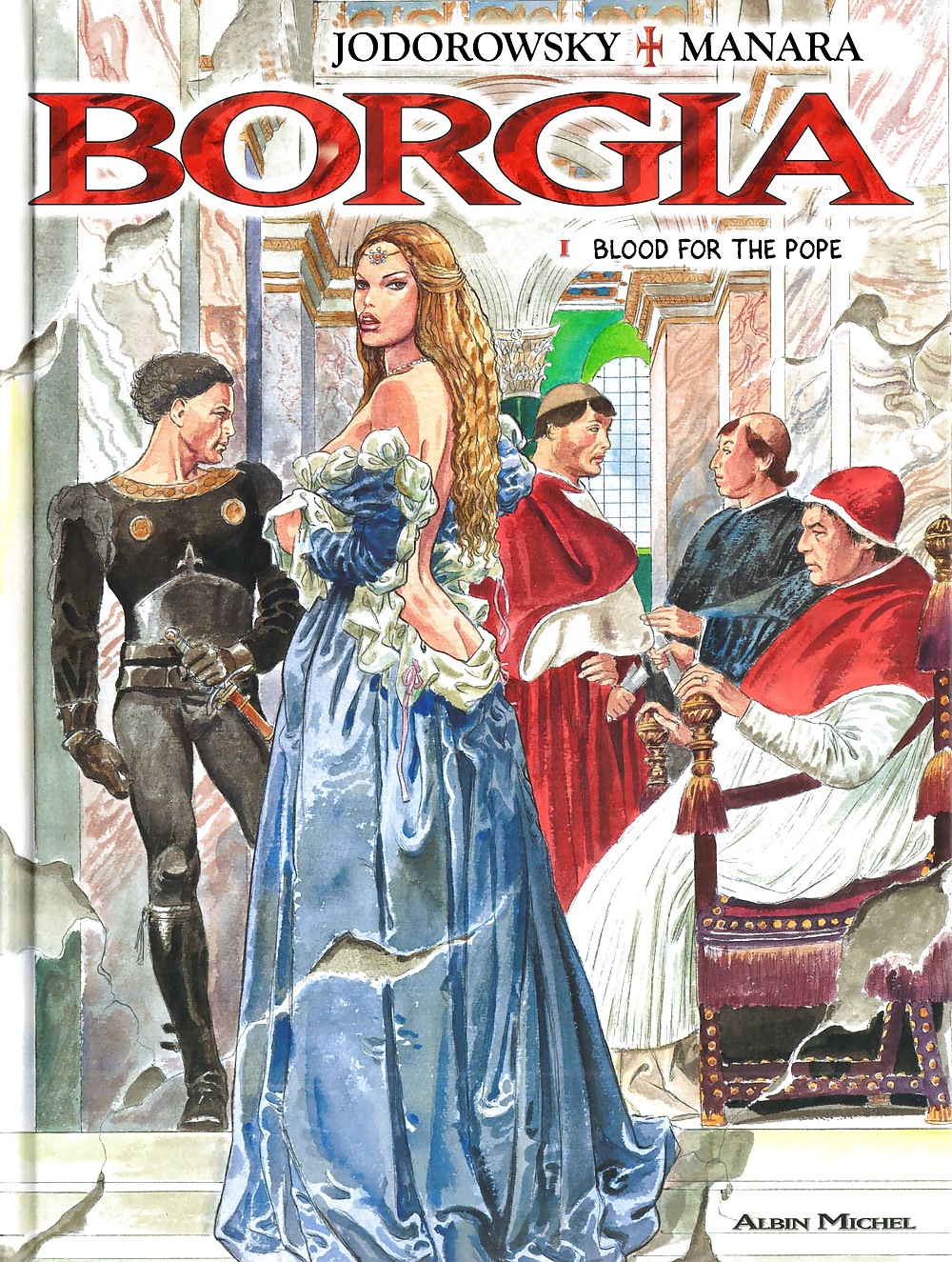 Manara & Jodorowsky - Borgia 01 (ENG)