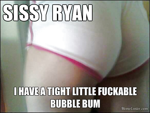 Sissy ryan needs a good stiff cock in her face and bumhole
 #22373821