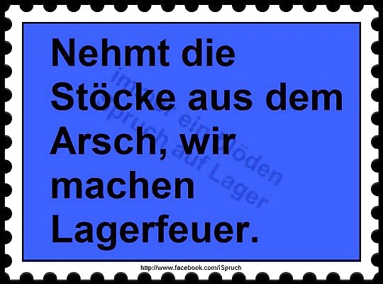 Humor ist .... wenn Mann trotzdem lacht ! #8833155