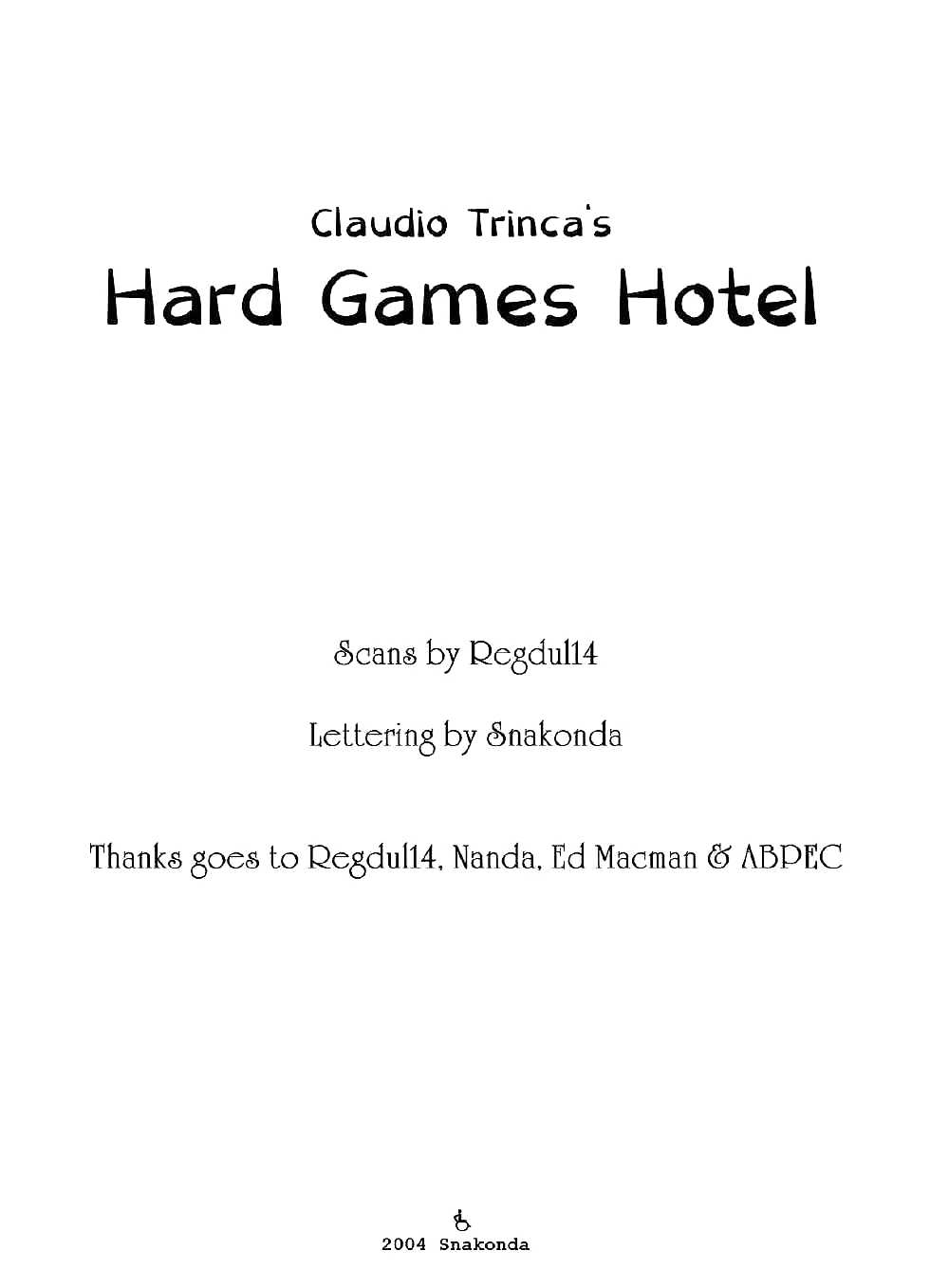 Hotel de juegos duros
 #18430581