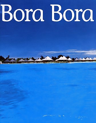 Bora bora - polinesia francese
 #19573790