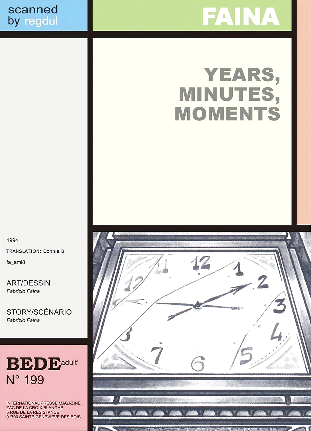 Años, minutos, momentos
 #27580076