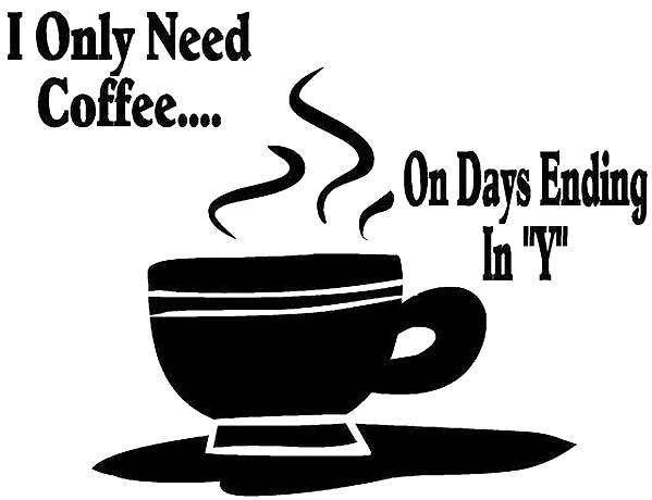 Coffee - For it puts one at ease with oneself and the world. #23303704