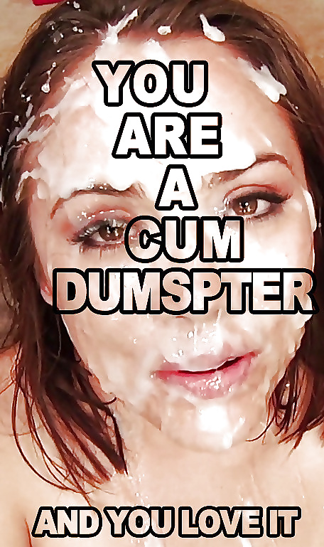 Cumslut captions #33996727