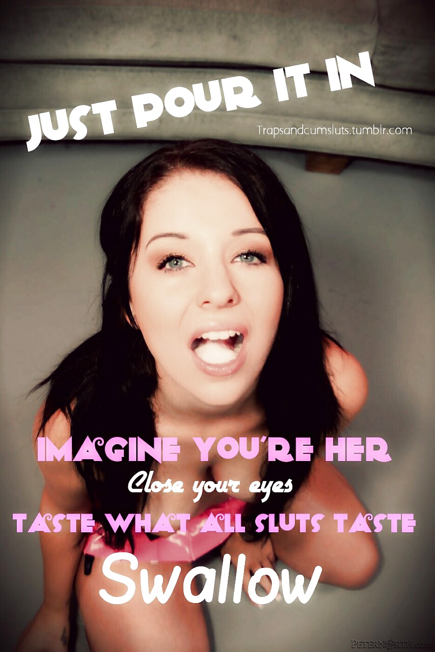 Cumslut captions #33996772