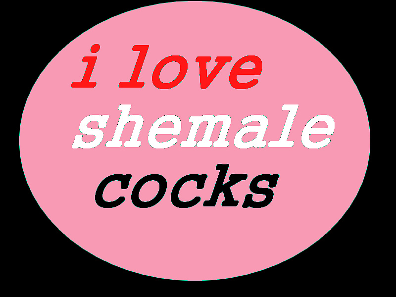 I love shemale cocks #35591452