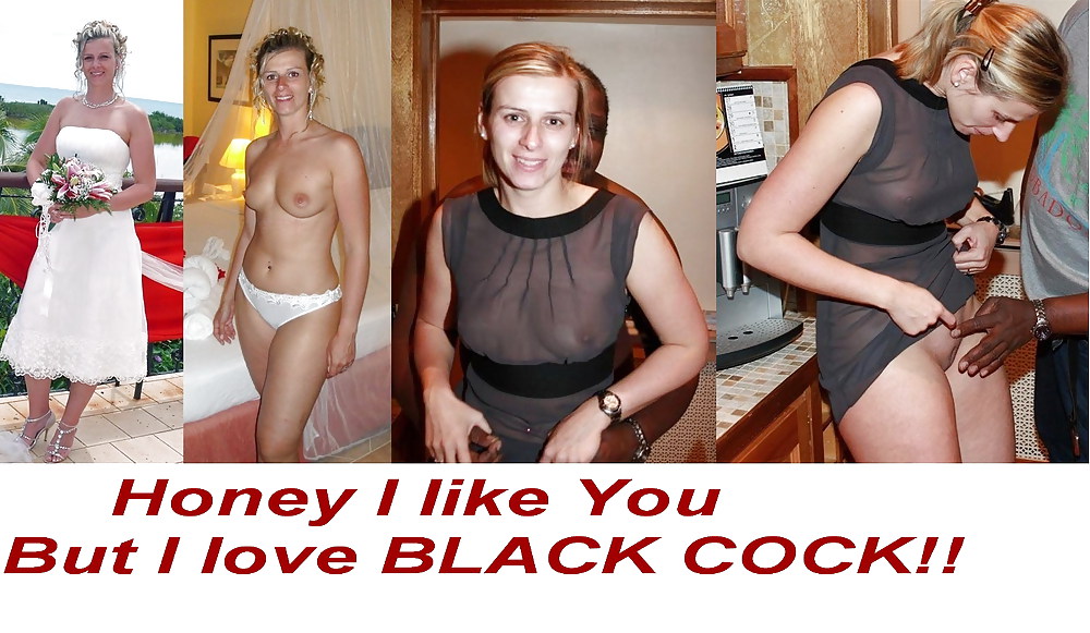 Honey I like you But I love Black Cock 1