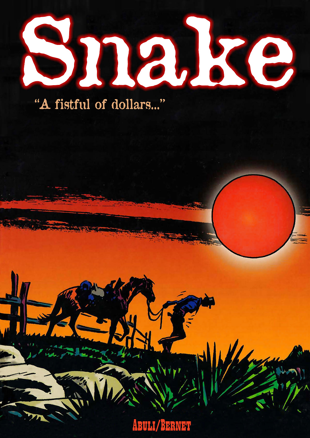 Snake, a Fistful of Dollars (ENG) #34322727