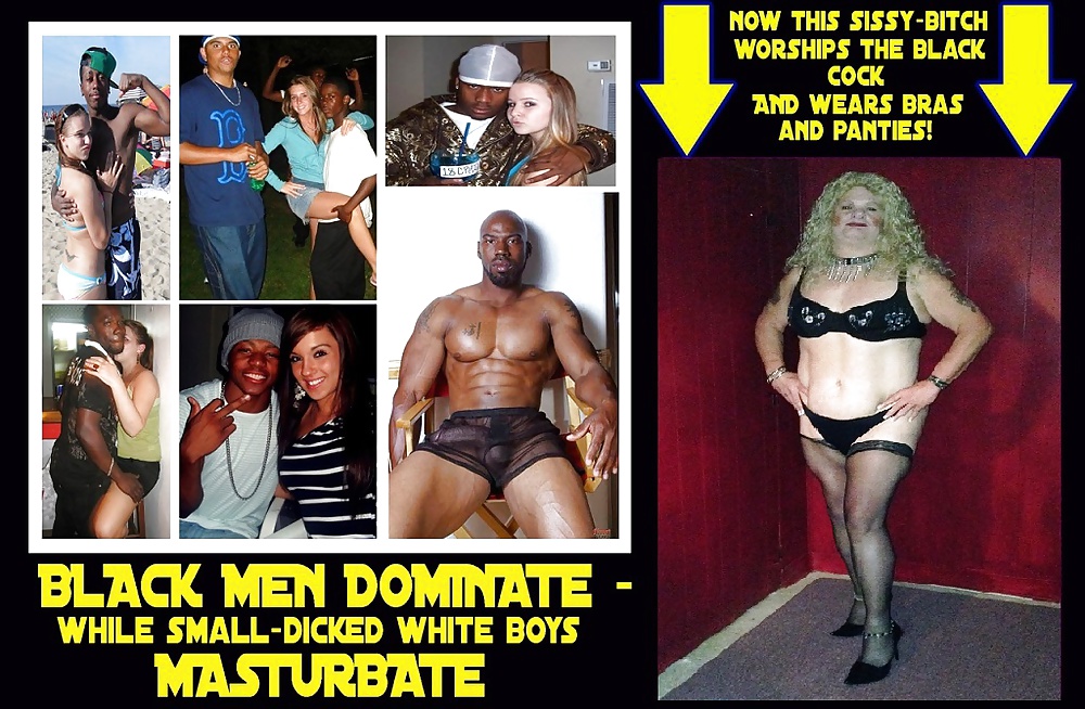 White sissy faggot for Superior Black Men Captions #32152503