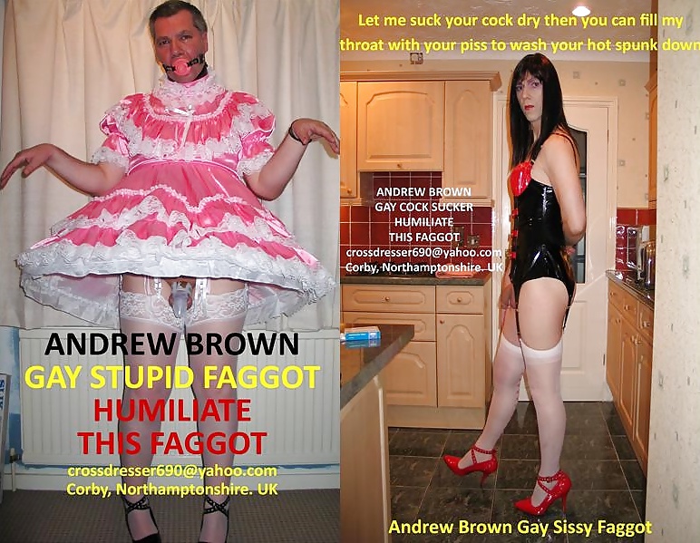 Andrew Brown Sissy Faggot #33094004