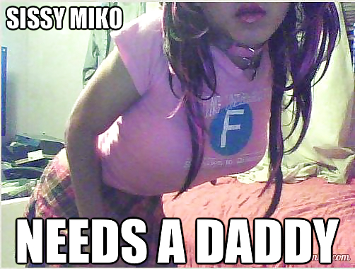 Sissy Miko needs a Daddy #36807046