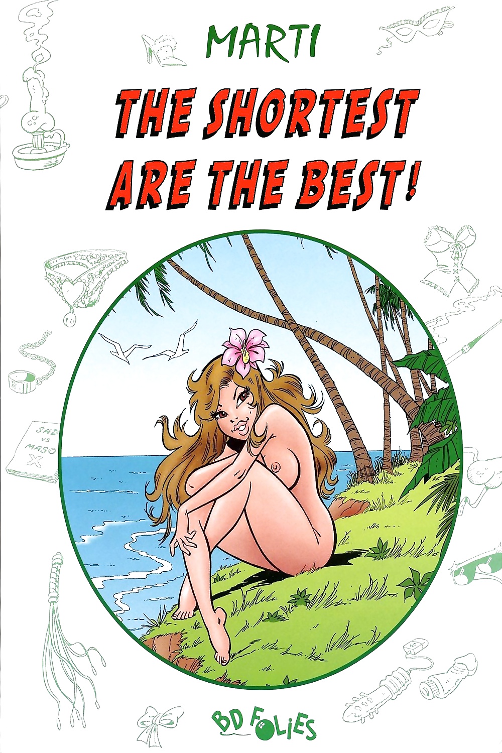 The Shortest are The Best by Marti #34412585