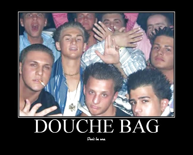 Douche Bags #24027291