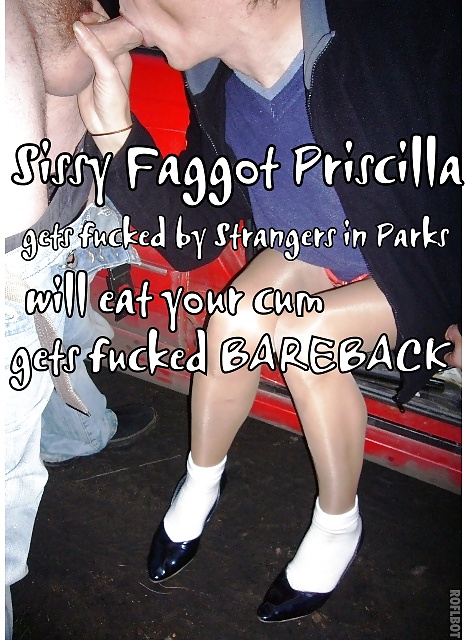 Sissy Faggot Priscilla is back for more!! #26403309
