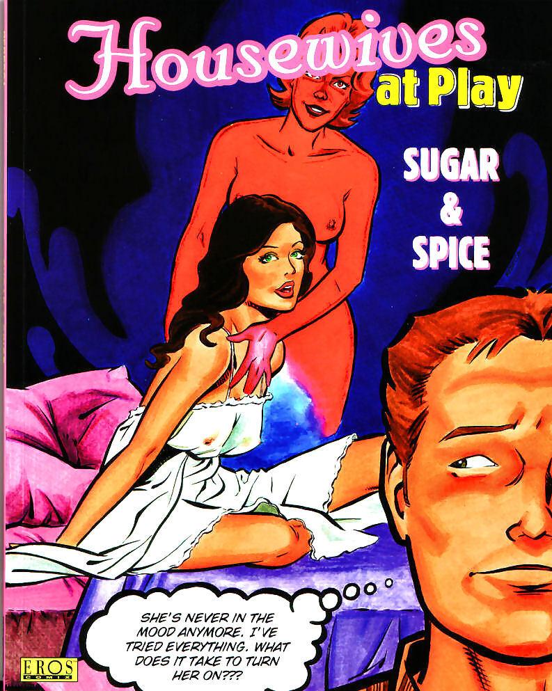 Housewives at Play: Sugar and Spice #36861717
