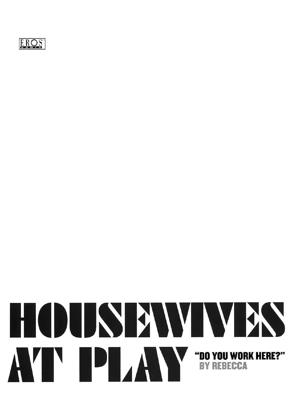 Housewives at Play: Do You Work Here? #36892499