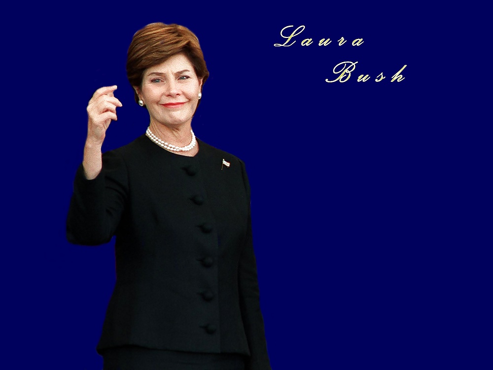 Laura Bush is a beautiful conservative lady #35000176