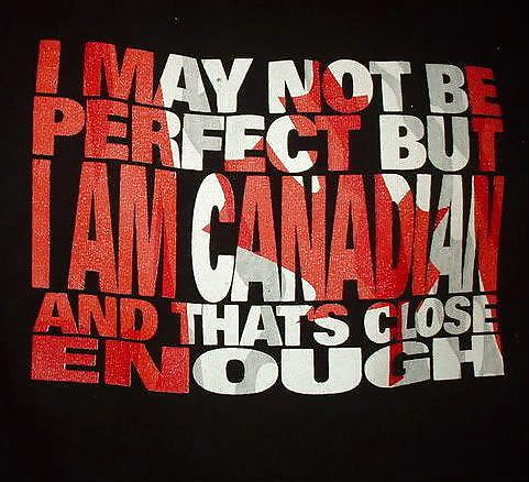 Solo para mis amigos canadienses 
 #37699368