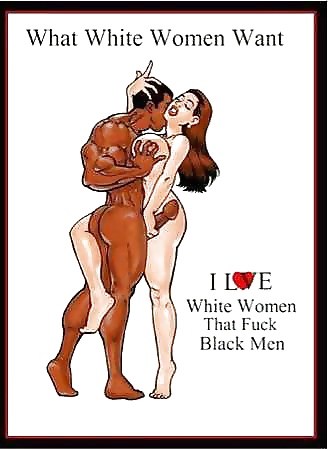I love white women that fuck black men #33701183